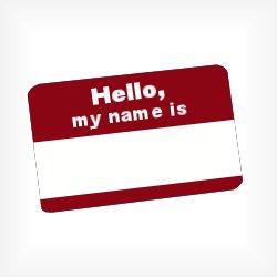 Hello, my name is...